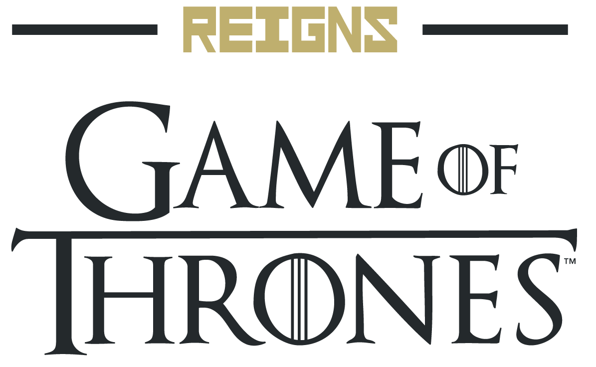 REIGNS Game of Thrones