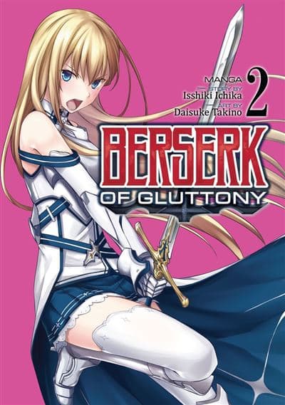 Berserk of Gluttony tome 2 sorties manga février 2022