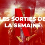 Les sorties Netflix de la semaine #73 : The Club …