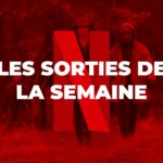 Les sorties Netflix de la semaine #75 : The Walking Dead … The Walking Dead récap netflix