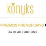 Konyks présente ses promos des French Days French Days Konyks