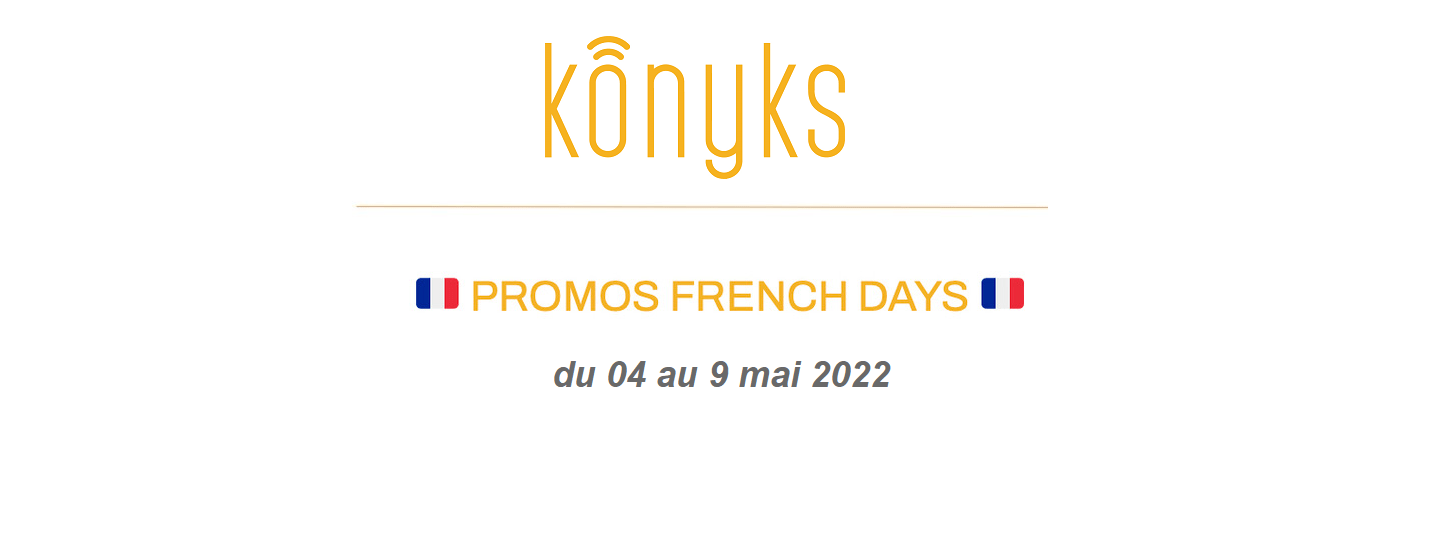 French Days Konyks