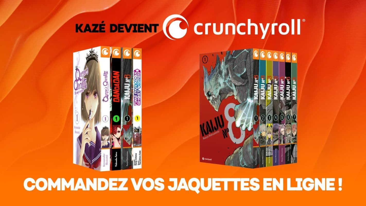 Kazé devient Crunchyroll