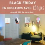 Black Friday tout en couleurs avec Konyks Promo Konyks