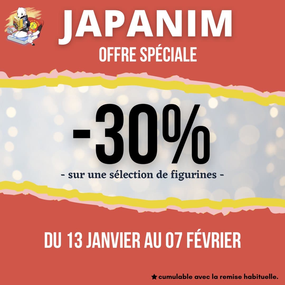 -30% sur les figurines chez Japanim