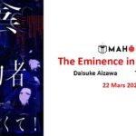 Mahô Editions annoncent la light novel The Eminence in Shadow ! The Eminence in Shadow - Mars 2024