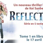 Kei Sanbe revient avec un nouveau manga : Reflection ! Reflection - Kei Sanbe