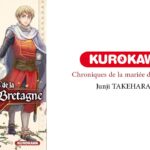Le manga Chroniques de la mariée de Bretagne dispo chez Kurokawa ! Chroniques de la mariée de Bretagne