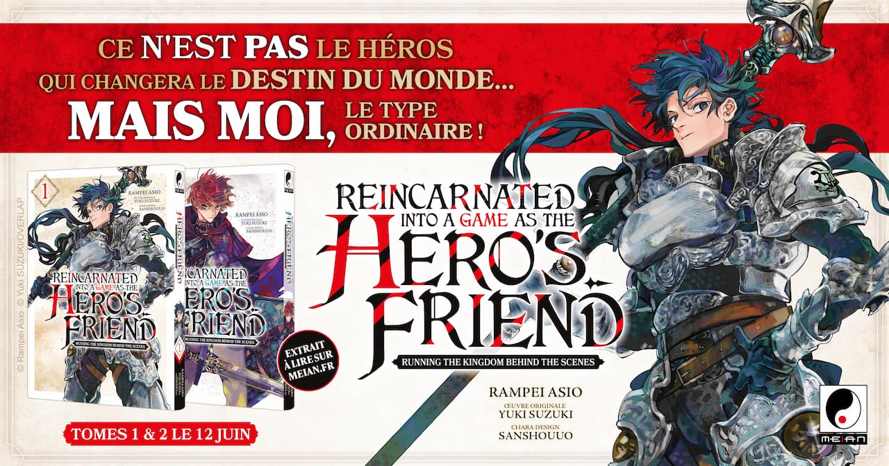 Meian annonce Reincarnated into a game as the hero’s friend !