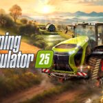 Farming Simulator 25 est disponible Farming simulator 25