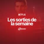 Les sorties Netflix de la semaine #147 : Asaf