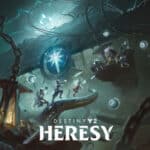 L’acte I de Destiny 2 : Hérésie sort aujourd’hui Destiny 2 : Hérésie